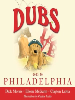 cover image of DUBS GOES TO PHILADELPHIA